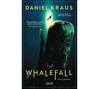 Libri Andrea Cassini - Whalefall. Nella balena - 2025