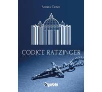 Libri Andrea Cionci - Codice Ratzinger