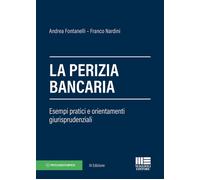 Libri Andrea Fontanelli - La perizia bancaria - 2020