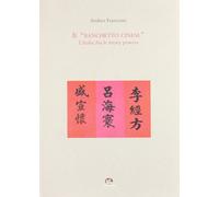 Libri Andrea Francioni - Il Banchetto Cinese. L'italia Tra Le Treaty Powers