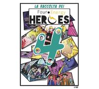 Libri Andrea GiovalÃ¨ - La Raccolta Dei Four Energy Heroes