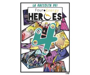 Libri Andrea GiovalÃ¨ - La Raccolta Dei Four Energy Heroes