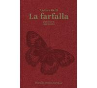 Libri Andrea Grill - La farfalla - 2019 (Storie naturali)