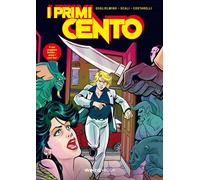 Libri Andrea Guglielmino / Marco Scali - I Primi Cento