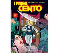 Libri Andrea Guglielmino / Marco Scali - I Primi Cento