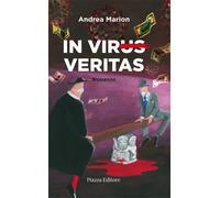 Libri Andrea Marion - In virus veritas - 2022