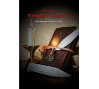 Tesori e delitti. L'Alchimista all'Isola d'Elba