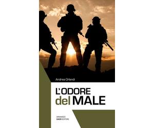 Libri Andrea Orlandi - L'odore del male - 2022