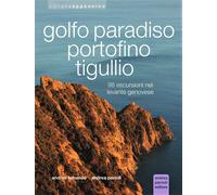 Libri Andrea Parodi / Ferrando Andrea - Golfo Paradiso, Portofino, Tigullio