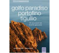Libri Andrea Parodi - Golfo Paradiso, Portofino, Tigullio - 2022