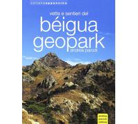 Libri Andrea Parodi - Vette E Sentieri Del Beigua Geopark