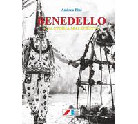 Libri Andrea Pini - Benedello E Camurana. Una Storia Mai Scritta