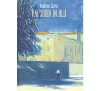 Libri Andrea Serio - Rapsodia In Blu