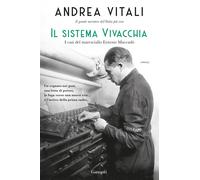 Libri Andrea Vitali - Il Sistema Vivacchia. I Casi Del Maresciallo Ernesto Macca