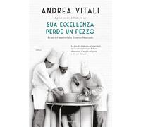 Sua Eccellenza perde un pezzo. I casi del maresciallo Ernesto Maccadò - Vi...