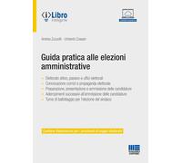 Libri Andrea Zuccotti / Umberto Coassin - Guida Pratica Alle Elezioni Amministra