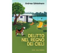 Libri Andreas Winkelmann - Delitto Nel Regno Dei Cieli