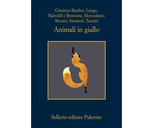 Libri Andrej Longo / GimÃ©nez-Bartlett Alicia / Marco Malvaldi - Animali In Gial