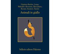 Libri Andrej Longo / Giménez-Bartlett Alicia / Marco Malvaldi - Animali In Giall