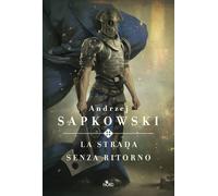 La strada senza ritorno