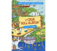Libri Andy Griffiths / Terry Denton - La Casa Sull'albero Di 26 Piani. Ediz. Ill
