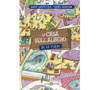 Libri Andy Griffiths / Terry Denton - La Casa Sull'albero Di 52 Piani. Ediz. Ill