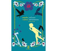 Libri Angela Carter - Nell'antro Dell'alchimista #02
