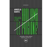 Libri Angela Davis - Aboliamo Le Prigioni? Contro Il Carcere, La Discriminazione