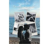 Libri Angela De Tommaso - Ovunque Tu Andrai. Un Nuovo Inizio