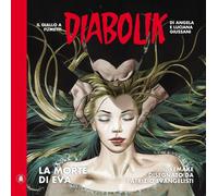 Libri Angela Giussani / Luciana Giussani - Diabolik. La Morte Di Eva