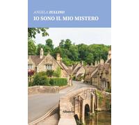 Io Sono Il Mio Mistero - Angela Zullino - 2020