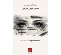 Libri Angelica Mirimin - Le occultazioni - 2025 (Siglo presente)
