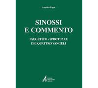 Libri Angelico Poppi - Sinossi E Commento Esegetico-Spirituale Dei Quattro Vange