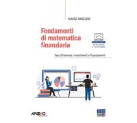 Libri Angelini Flavio - Fondamenti Di Matematica Finanziaria. Tassi D'interesse,