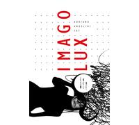 Imago Lux - Adriano Angelini Sut - 2020