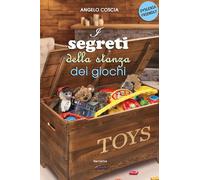 Libri Angelo Coscia - I Segreti Della Stanza Dei Giochi
