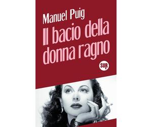 Libri Angelo Morino - Il bacio della donna ragno - 2026