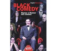Black comedy. Horror e humor nel cinema