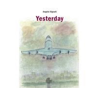 Libri Angelo Vignati - Yesterday - 2019 (L'albero della memoria)