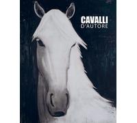 Libri Angus Hyland - Cavalli d'autore - 2018
