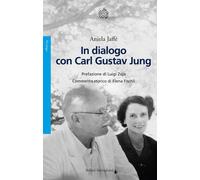 Libri Aniela Jaffé - In dialogo con Carl Gustav Jung - 2023