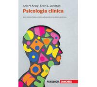 Libri Ann M. Kring - Psicologia clinica - 2023