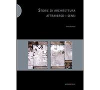 Storie di architettura attraverso i sensi