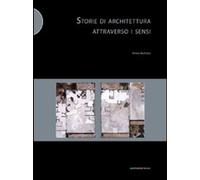 Libri Anna Barbara - Storie Di Architettura Attraverso I Sensi