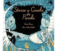 Libri Anna Bosco - Storie E Giochi Di Parole