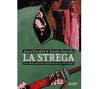 Libri Anna Brandoli / Renato Queirolo - La Strega. Pane Spinoso, Orda D'oro, Inq