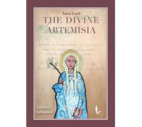 Libri Anna Lord - The Divine Artemisia