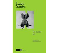 Libri Anna Mioni - Io sono lei - 2025 (Le perenni)