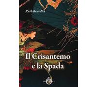 Libri Anna Pensante - Il crisantemo e la spada - 2024