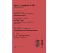 Libri Anna Salzano - Opero A Cuore Aperto (Il Mio)